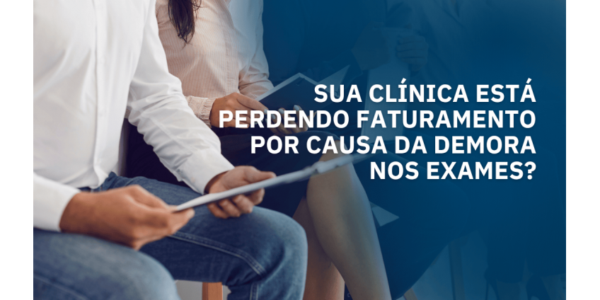 Como reduzir a demora nos exames de ultrassom e melhorar o fluxo da sua clínica de radiologia Como reduzir a demora nos exames de ultrassom e melhorar o fluxo da sua clínica de radiologia