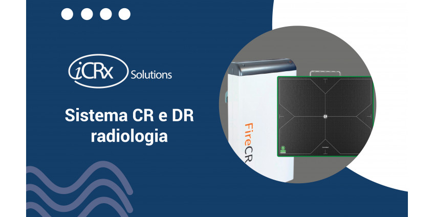 Sistema CR e DR radiologia